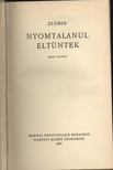 Zlobin - Nyomtalanul eltűntek I-II. [antikvár]