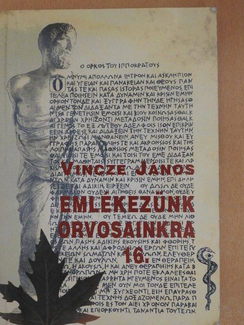 Dr. Bácskai János - Emlékezünk orvosainkra 16. [antikvár]