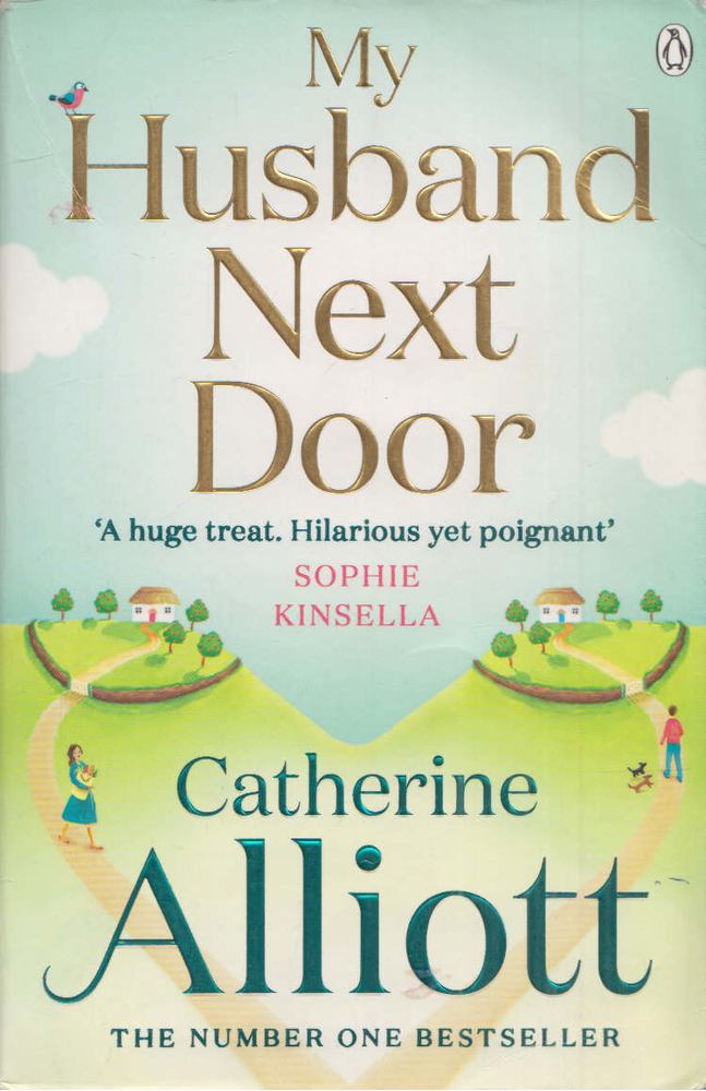 Catherine Alliott - My Husband Next Door [antikvár]