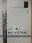 Benedek Katalin - Az idő fénykörei (dedikált példány) [antikvár]