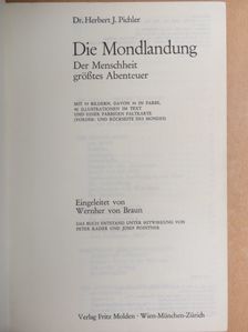 Dr. Herbert J. Pichler - Die Mondlandung [antikvár]