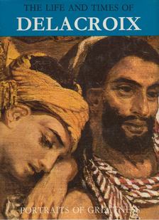 Enzo Orlandi, Adelaide Murgia - The Life and Times of Delacroix [antikvár]