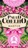 Paulo Coelho - Maktub [eKönyv: epub, mobi]