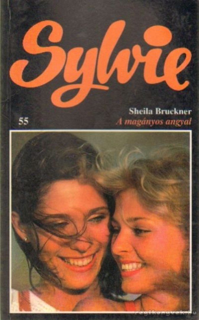 BRUCKNER, SHEILA - A magányos angyal [antikvár]
