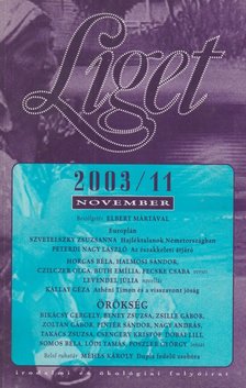 Horgas Béla, Levendel Júlia - Liget 2003/11. szám [antikvár]