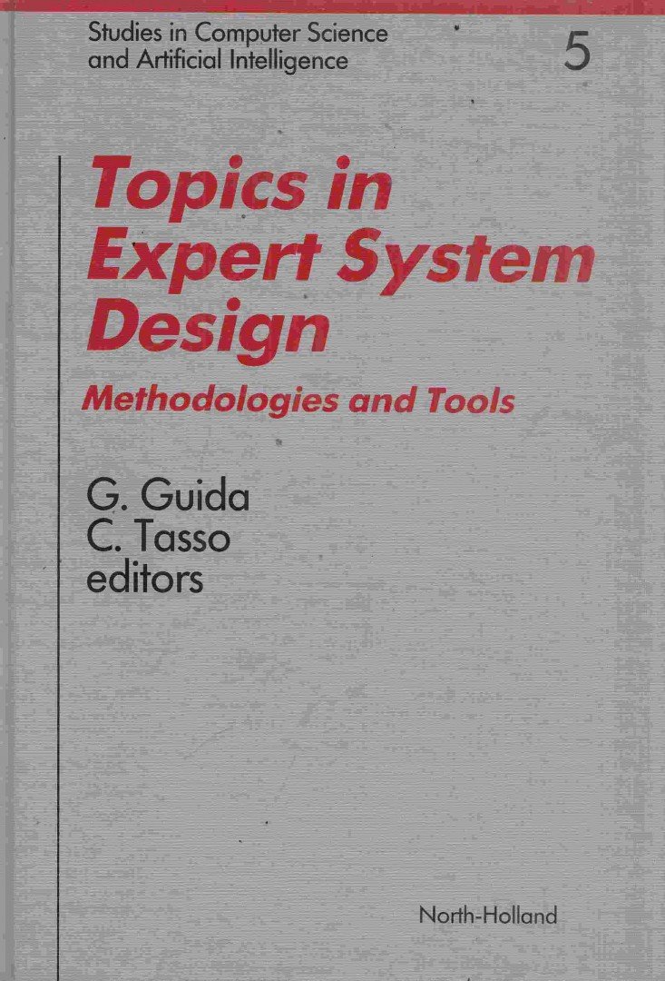 Guida Giovanni - Topics in Expert System Design [antikvár]