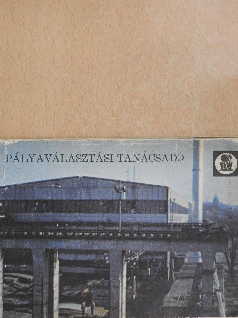 Kiss Pál - Pályaválasztási tanácsadó [antikvár]