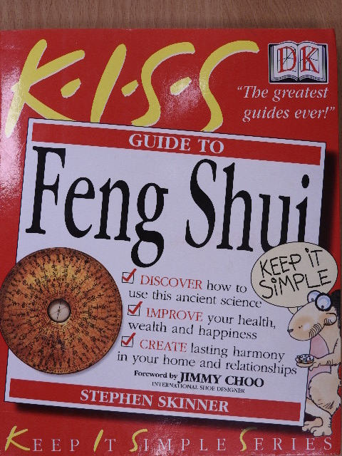 Stephen Skinner - K.I.S.S. - Guide to Feng Shui [antikvár]