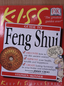 Stephen Skinner - K.I.S.S. - Guide to Feng Shui [antikvár]