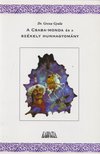 Grexa Gyula Dr. - A Csaba-monda és a székely hunhagyomány [antikvár]