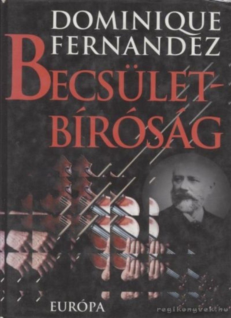 FERNANDEZ, DOMINIQUE - Becsületbíróság [antikvár]