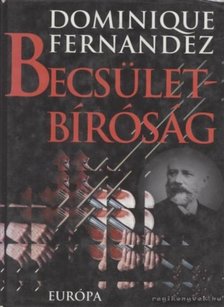 FERNANDEZ, DOMINIQUE - Becsületbíróság [antikvár]