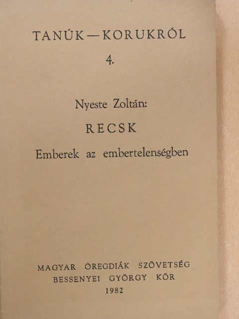 Nyeste Zoltán - Recsk [antikvár]