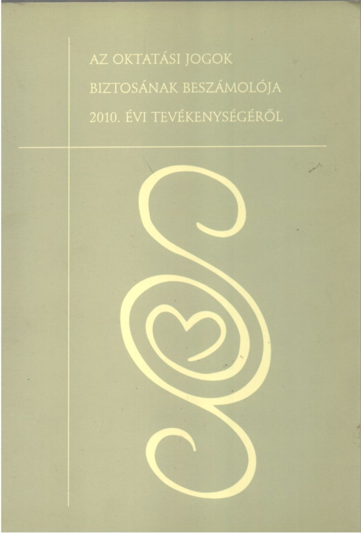 Aáry-Tamás Lajos - Az oktatási jogok biztosának beszámolója 2010. évi tevékenységéről [antikvár]