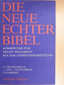 Hubert Frankemölle - 1. und 2. Petrusbrief Judasbrief [antikvár]