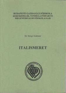 Dr. Seregi Andrásné - Italismeret [antikvár]