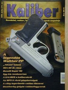 Glicza Csaba - Kaliber 1999. június [antikvár]