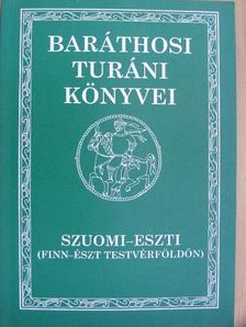 Baráthosi-Balogh Benedek - Szuomi-Eszti [antikvár]