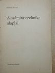 Salánki József - A számítástechnika alapjai [antikvár]