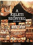 Essie Sakhai - A keleti szőnyeg [antikvár]
