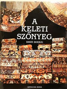 Essie Sakhai - A keleti szőnyeg [antikvár]