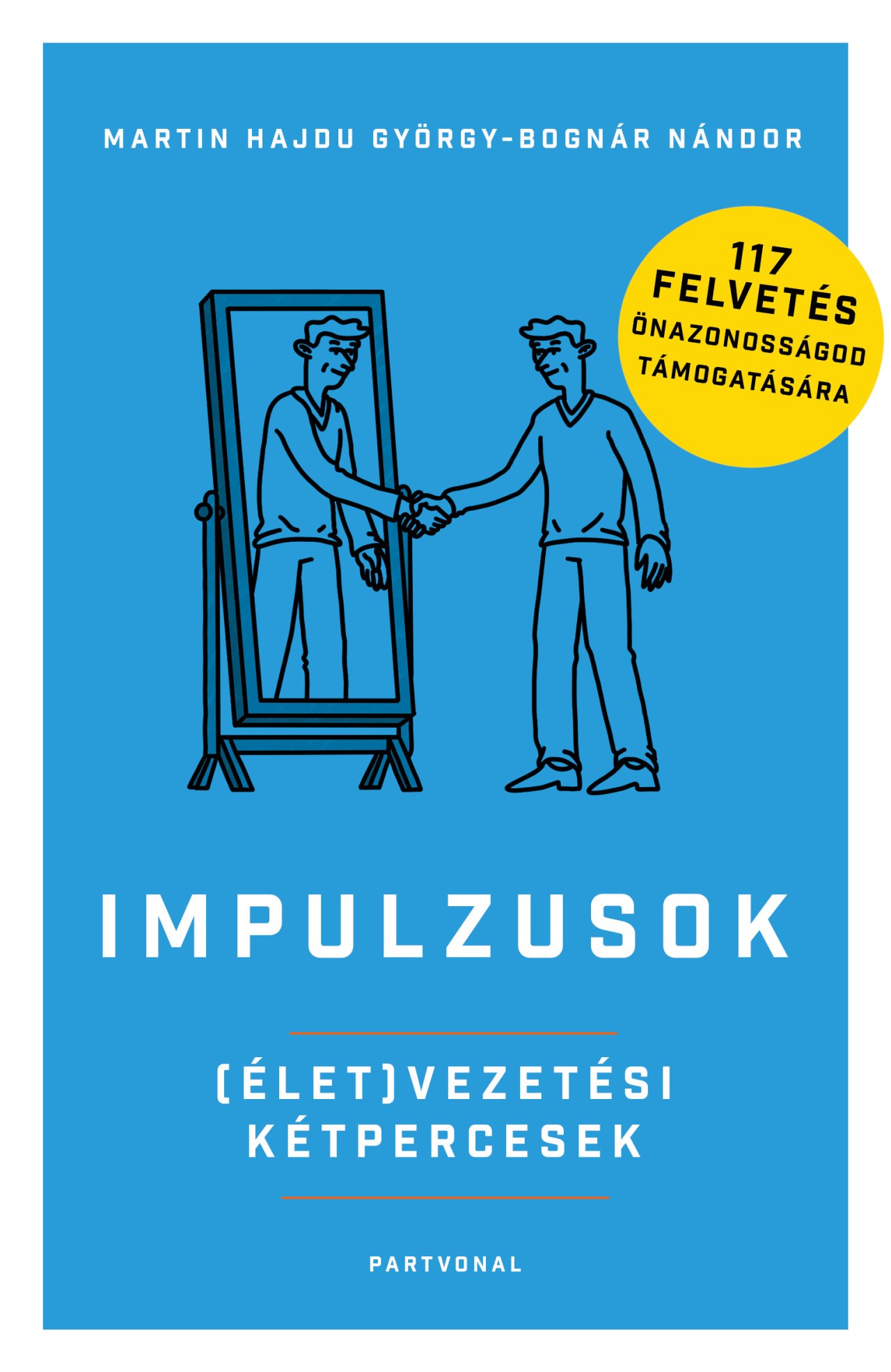 Martin Hajdu György-Bognár Nándor - Impulzusok - (Élet)vezetési kétpercesek