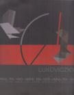 Lukoviczky Endre - Lukoviczky - Város - tér - vízió / City - Store - Vision [antikvár]