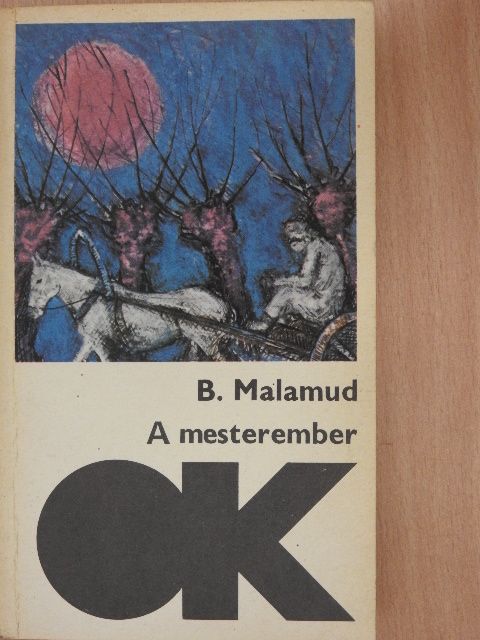 Bernard Malamud - A mesterember [antikvár]