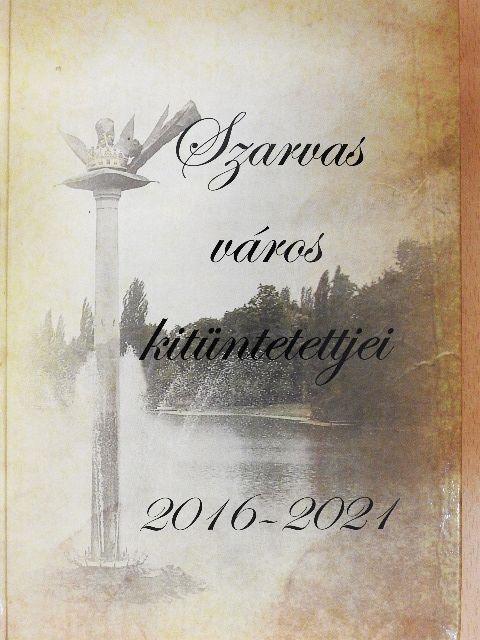 Szarvas város kitüntetettjei [antikvár]
