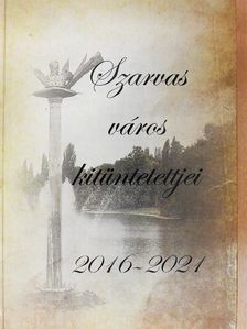 Szarvas város kitüntetettjei [antikvár]