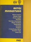 Békés Attila - Autós mindentudó 1983 [antikvár]