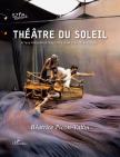 Béatrice Picon-Vallin - Théâtre du Soleil