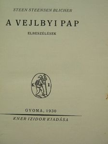 Steen Steensen Blicher - A vejlbyi pap [antikvár]