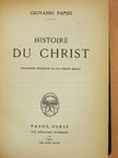 Giovanni Papini - Histoire du Christ [antikvár]