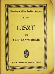 Franz Liszt - Eine Faust-Symphonie [antikvár]