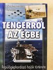 Zicherman István - Tengerről az égbe [antikvár]