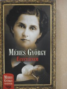 Méhes György - Egyetlenem [antikvár]