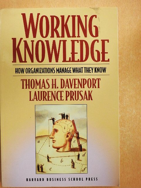 Laurence Prusak - Working Knowledge [antikvár]