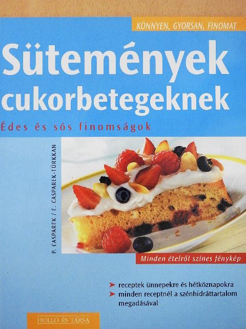 Erika Casparek-Türkkan - Sütemények cukorbetegeknek [antikvár]