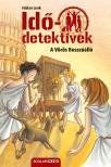 Fabian Lenk - A Vörös Bosszúálló (Idődetektívek 4.) 3. kiadás