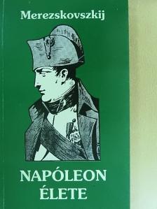 Merezskovszkij - Napóleon élete [antikvár]