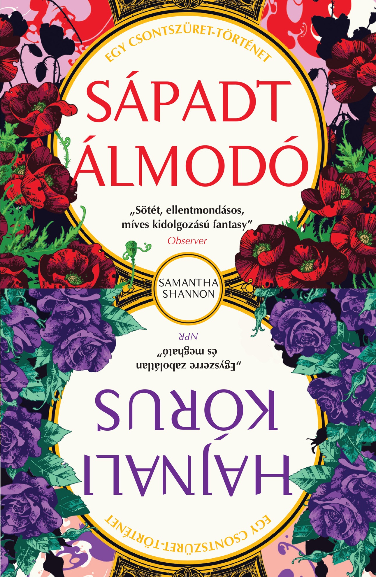 Samantha Shannon - Sápadt Álmodó, Hajnali kórus - Két Csontszüret-történet