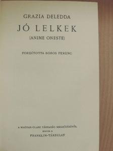 Grazia Deledda - Jó lelkek [antikvár]