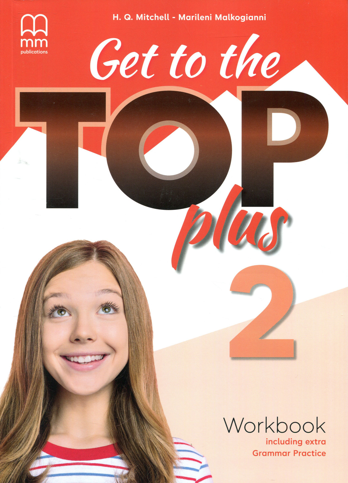 H.Q. MITCHELL - Get to the Top plus 2 Workbook (online hanganyaggal)