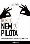 Luc Julia - Robot, nem pilóta [eKönyv: epub, mobi]