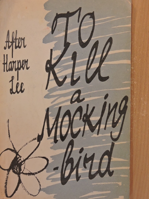 Harper Lee - To Kill a Mockingbird [antikvár]