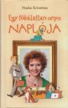 Hadas Krisztina - Egy tökéletlen anya naplója [antikvár]
