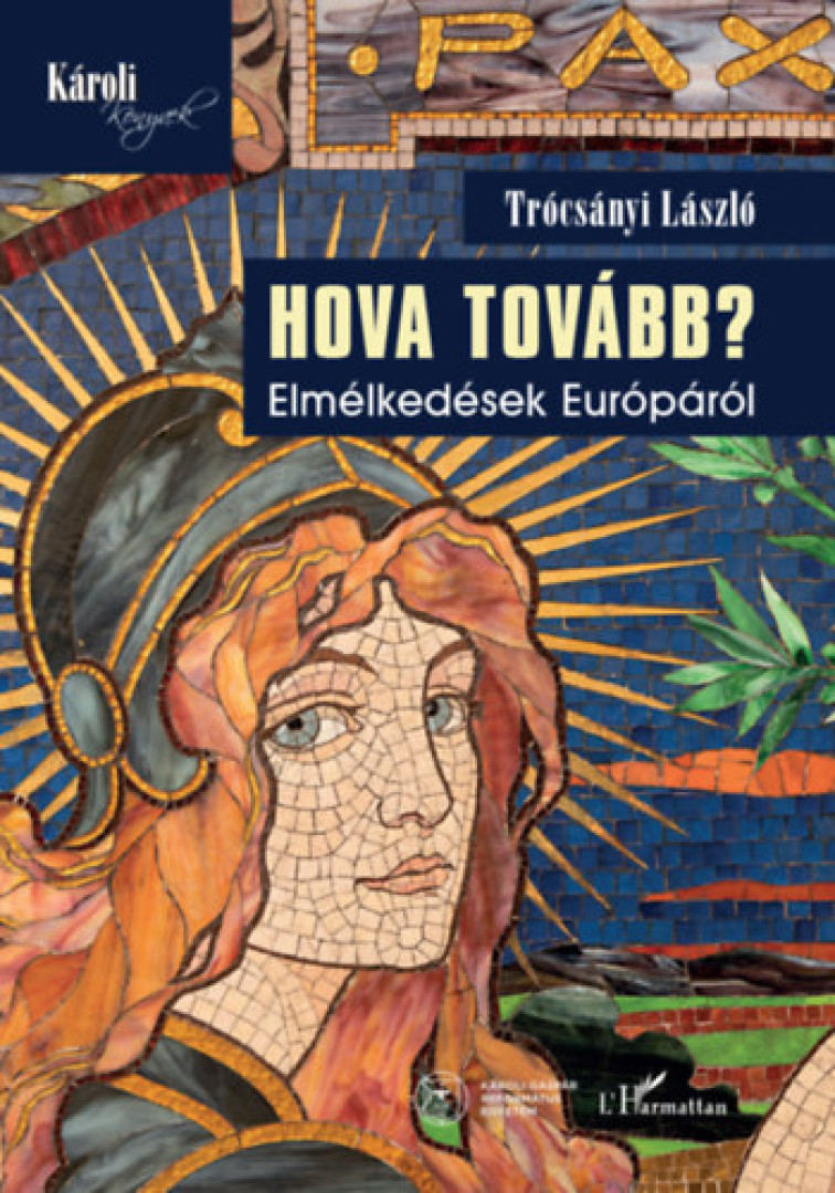 Trócsányi László - Hova tovább? [antikvár]