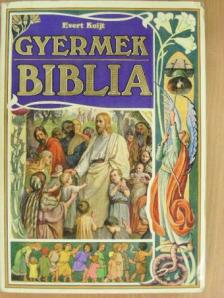 Evert Kujit - Gyermekbiblia [antikvár]