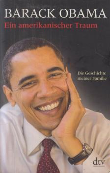 Barack Obama - Ein Amerikanischer Traum [antikvár]